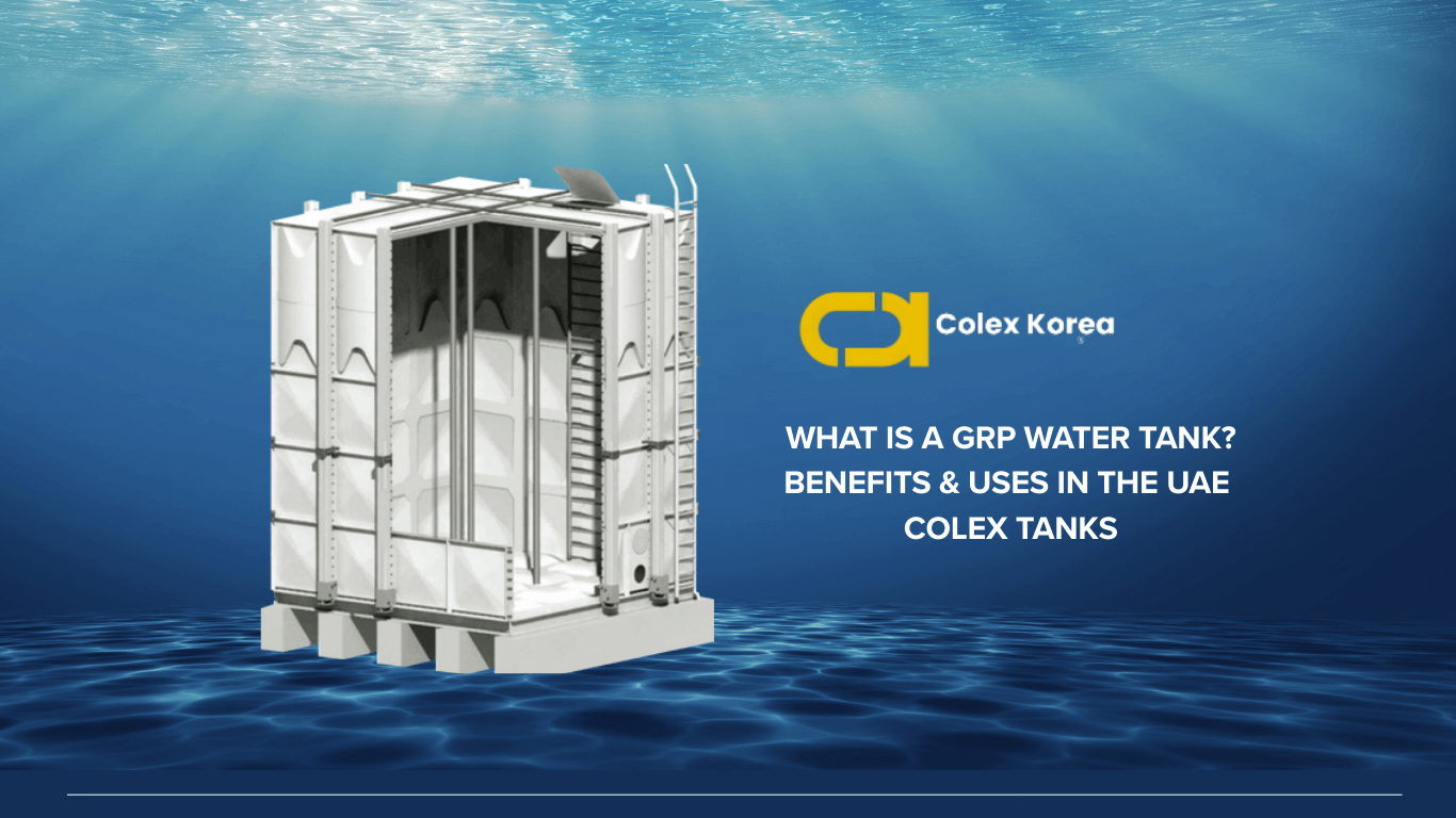 Colex GRP water tank benefits and uses in uae